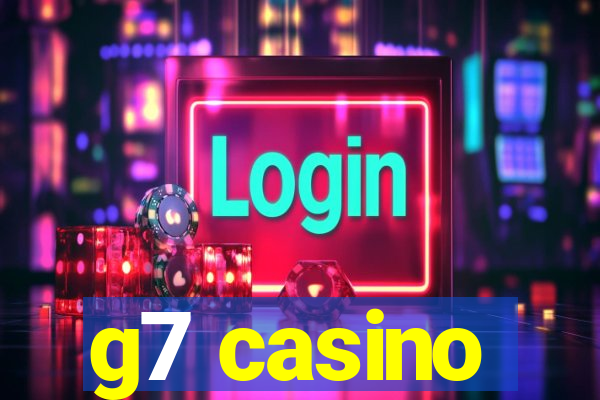 g7 casino