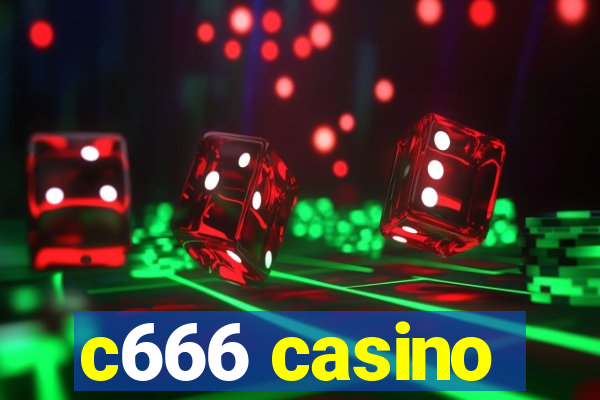 c666 casino