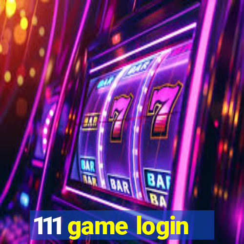 111 game login