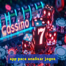 app para analisar jogos