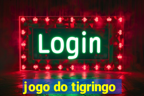 jogo do tigringo