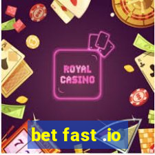 bet fast .io