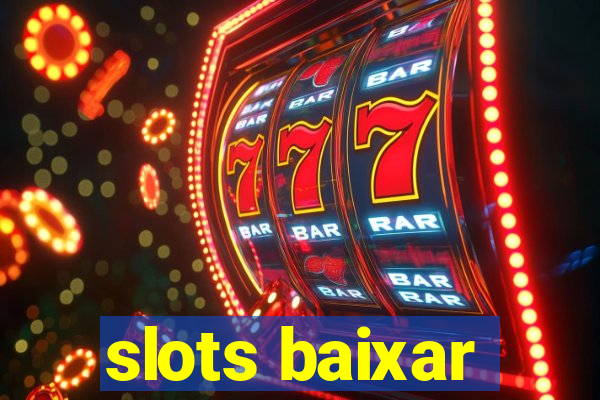 slots baixar