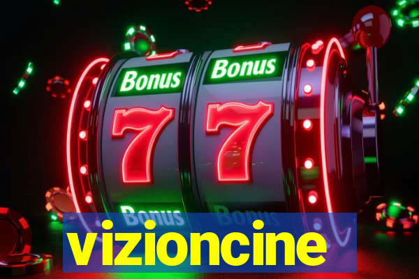 vizioncine