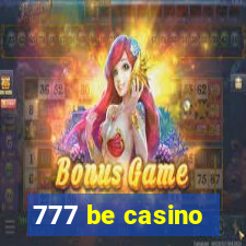 777 be casino