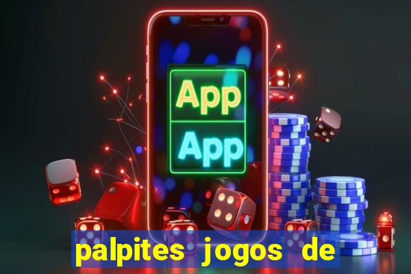 palpites jogos de hoje gols