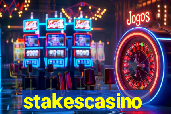 stakescasino