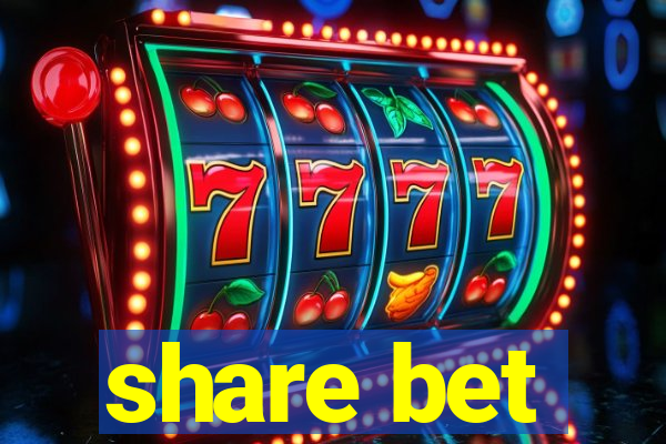 share bet