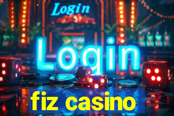 fiz casino