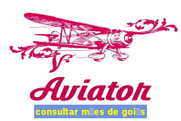 consultar m茫es de goi谩s