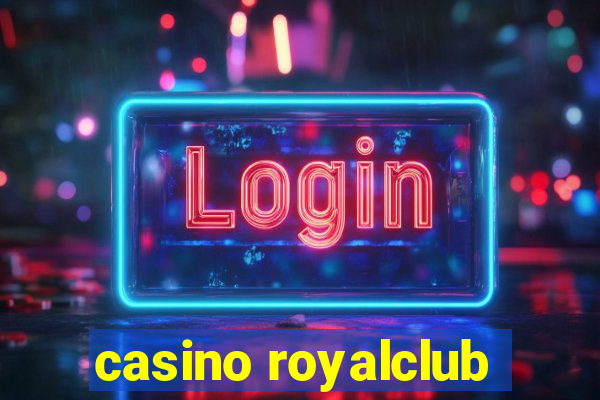 casino royalclub