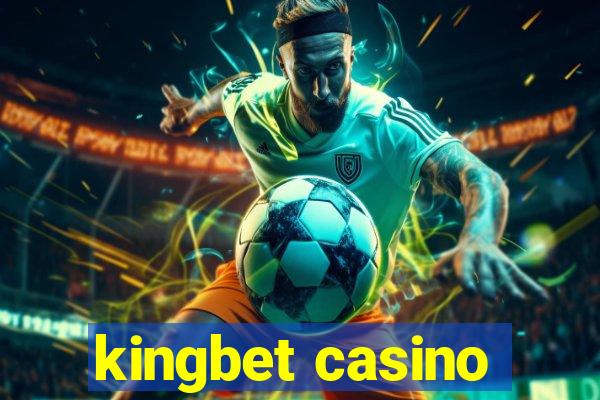 kingbet casino