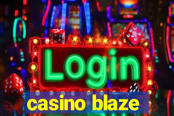 casino blaze