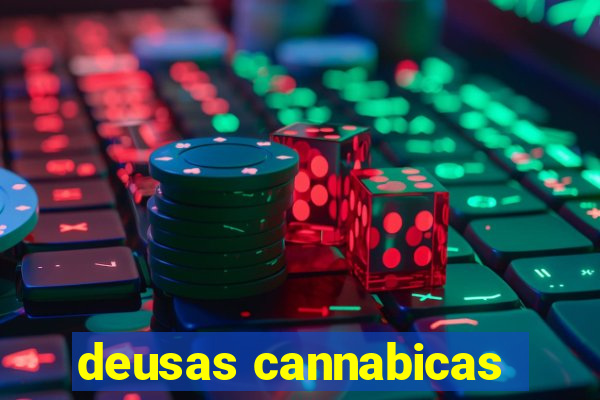 deusas cannabicas