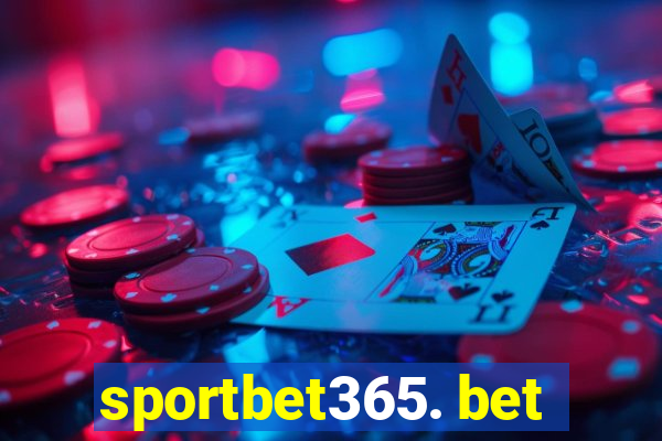 sportbet365. bet