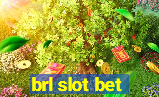 brl slot bet