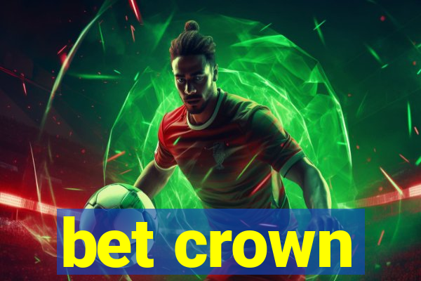 bet crown