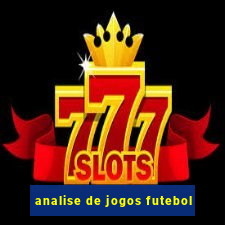 analise de jogos futebol