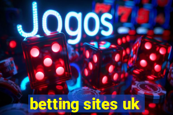 betting sites uk