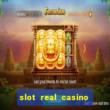 slot real casino paga mesmo