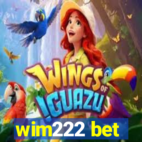 wim222 bet