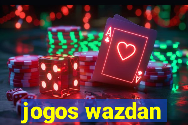 jogos wazdan