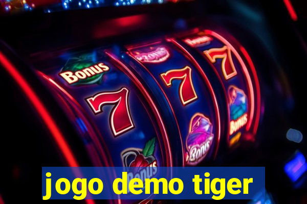 jogo demo tiger