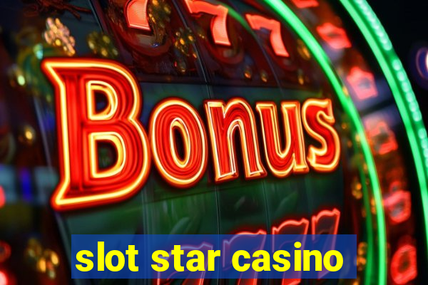 slot star casino