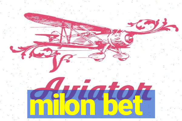 milon bet