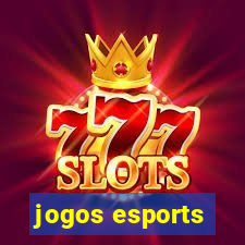 jogos esports