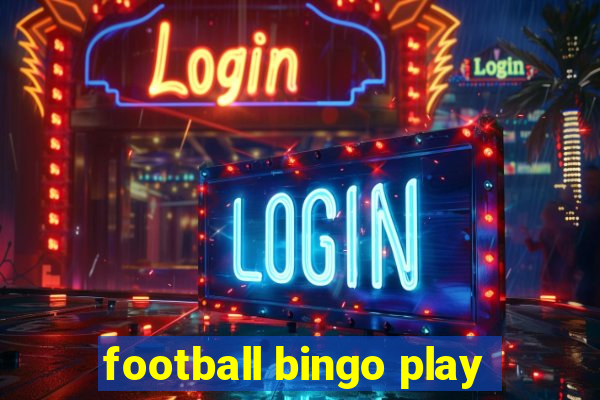 football bingo play