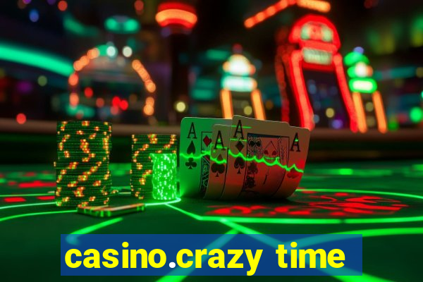 casino.crazy time