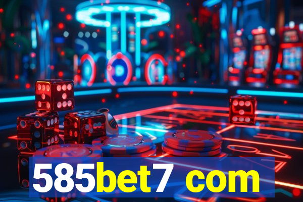 585bet7 com