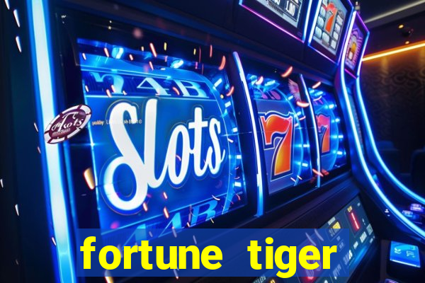 fortune tiger download português