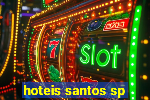 hoteis santos sp