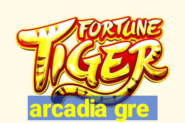 arcadia gre