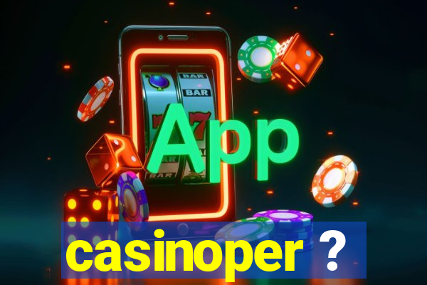 casinoper ?