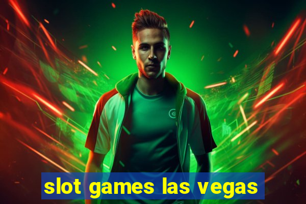 slot games las vegas