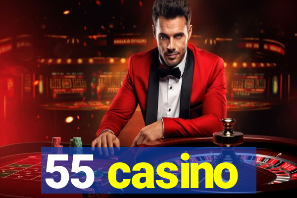 55 casino