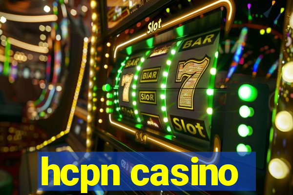 hcpn casino