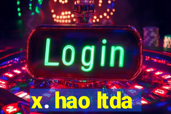 x. hao ltda