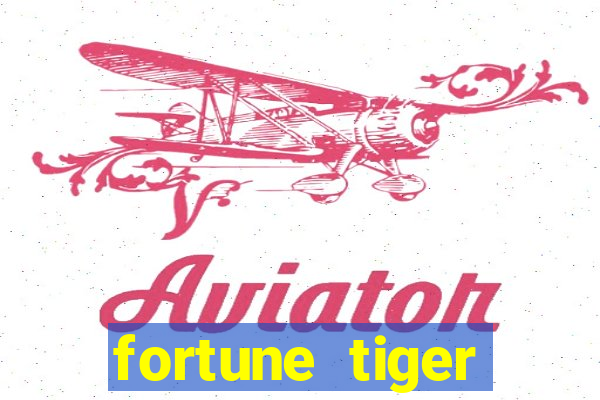 fortune tiger rodada gratis