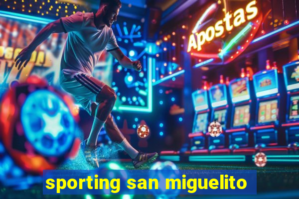 sporting san miguelito