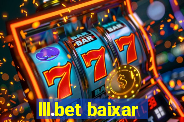 lll.bet baixar