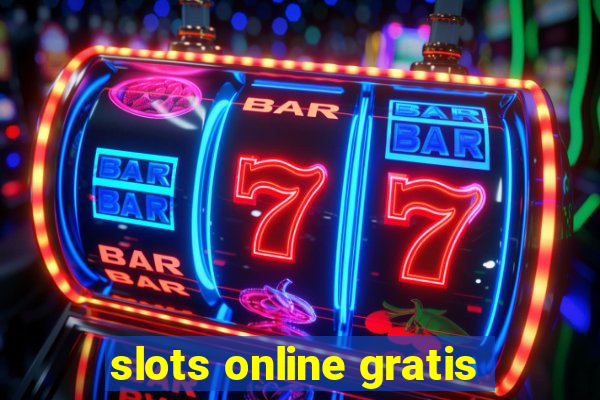 slots online gratis