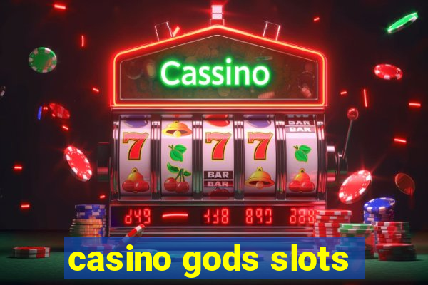 casino gods slots