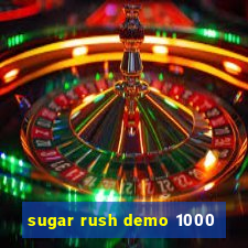 sugar rush demo 1000