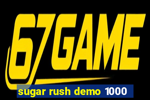 sugar rush demo 1000