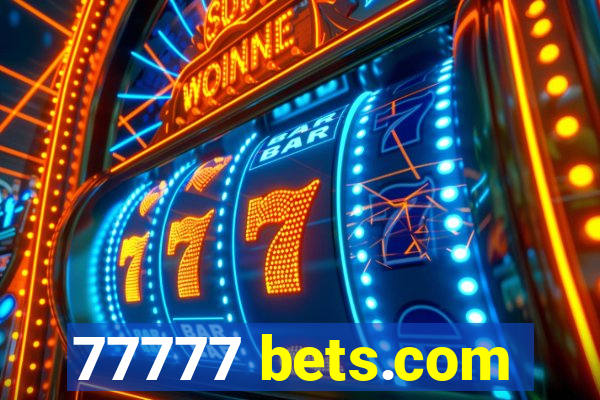 77777 bets.com