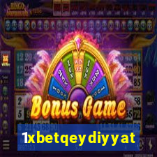 1xbetqeydiyyat